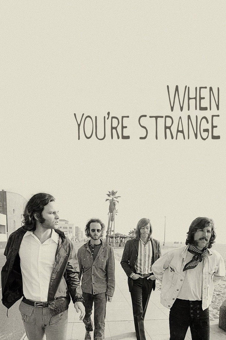 When You're Strange (2010) — affiche film et bande-annonce