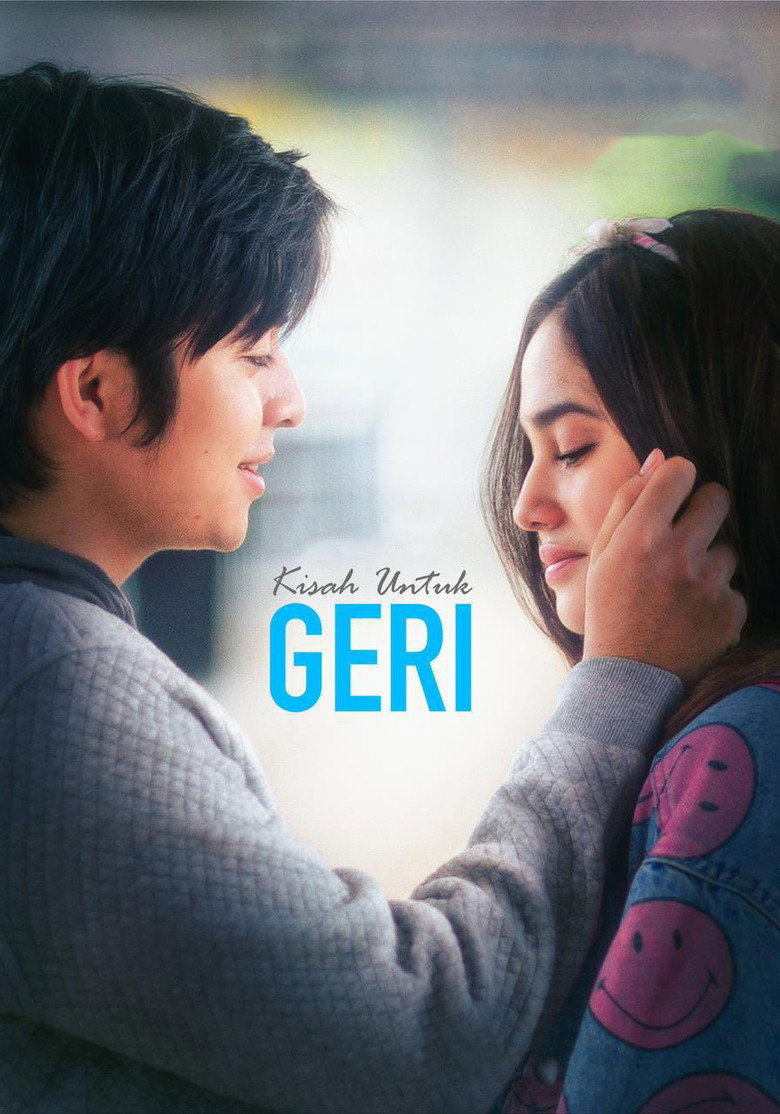 Kisah Untuk Geri (2021) — affiche série et bande-annonce