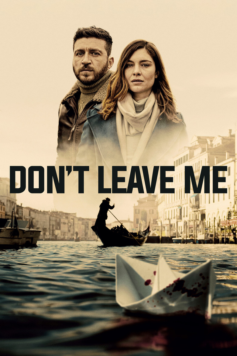 Don't Leave Me (2022) — affiche série et bande-annonce