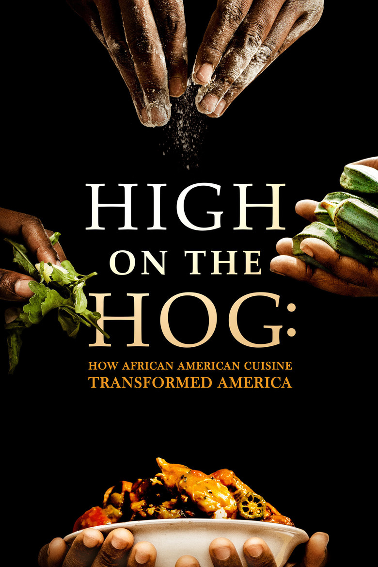 High on the Hog: How African American Cuisine Transformed America (2021) — affiche série et bande-annonce