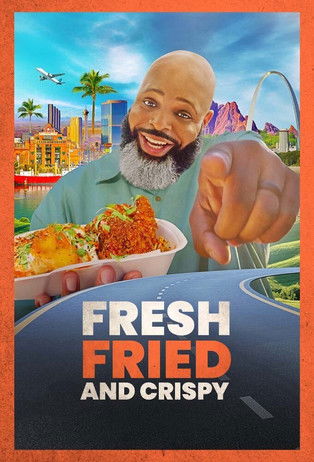 Fresh, Fried & Crispy (2021) — affiche série