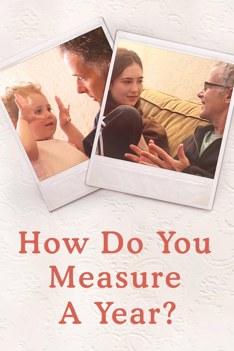 How Do You Measure a Year? (2021) — affiche film et bande-annonce