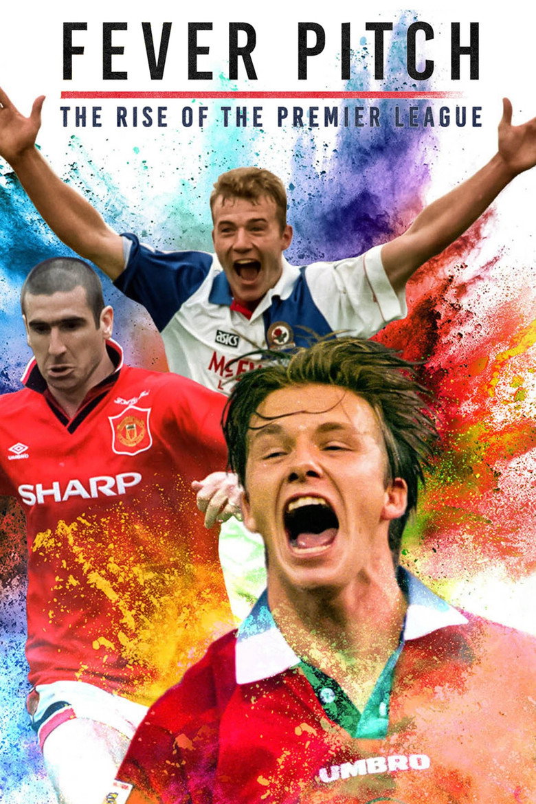 Fever Pitch: The Rise of the Premier League (2021) — affiche série