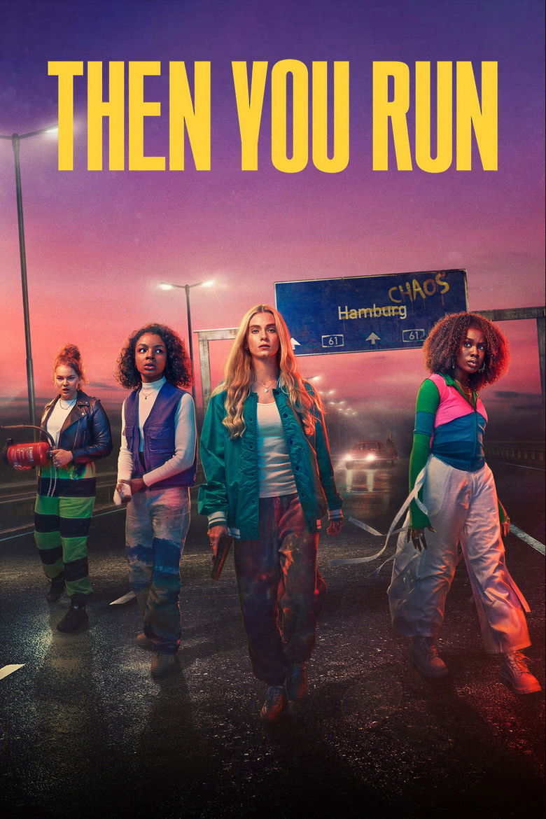 Then You Run (2023) — affiche série et bande-annonce