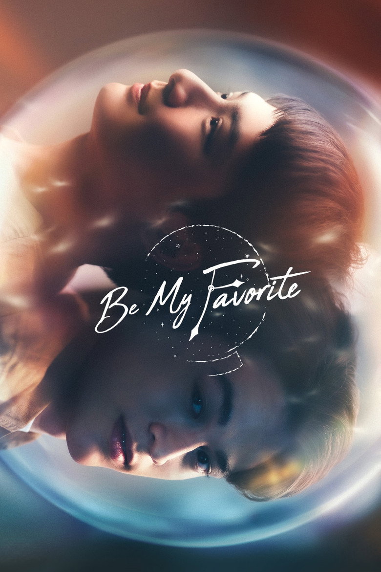 Be My Favorite (2023) — affiche série et bande-annonce
