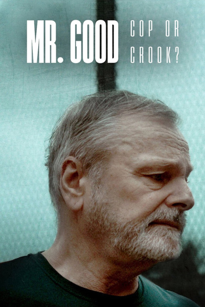 Mr. Good: Cop or Crook? (2022) — affiche série