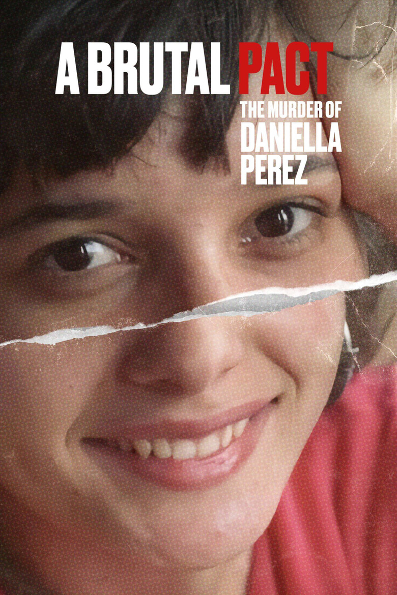 A Brutal Pact: The Murder of Daniella Perez (2022) — affiche série