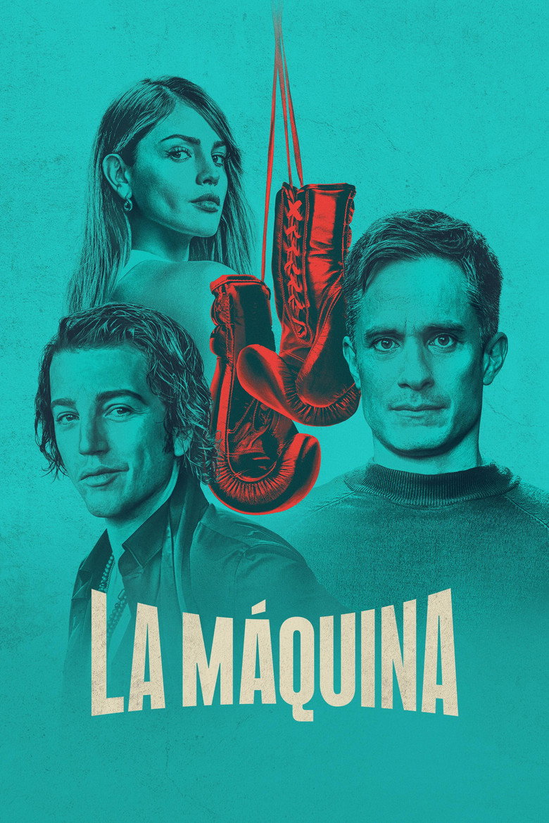 La Máquina (2024) — affiche série et bande-annonce
