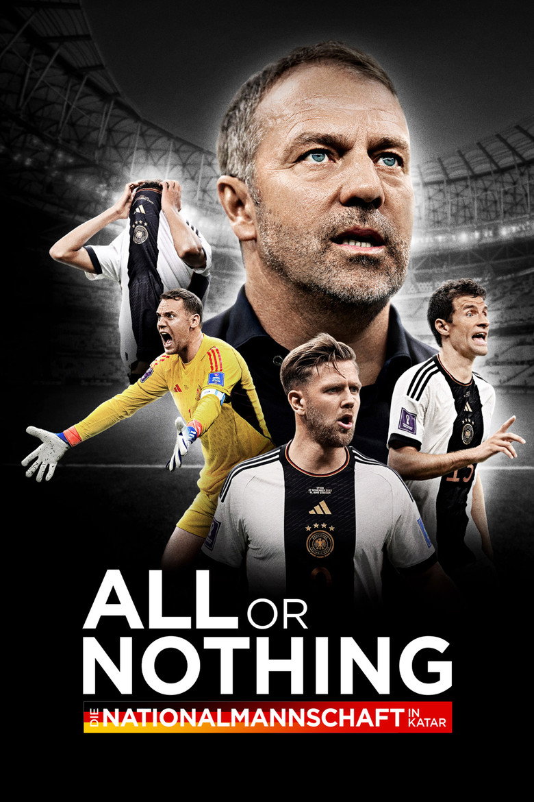 All or Nothing – The German National Team in Qatar (2023) — affiche série et bande-annonce
