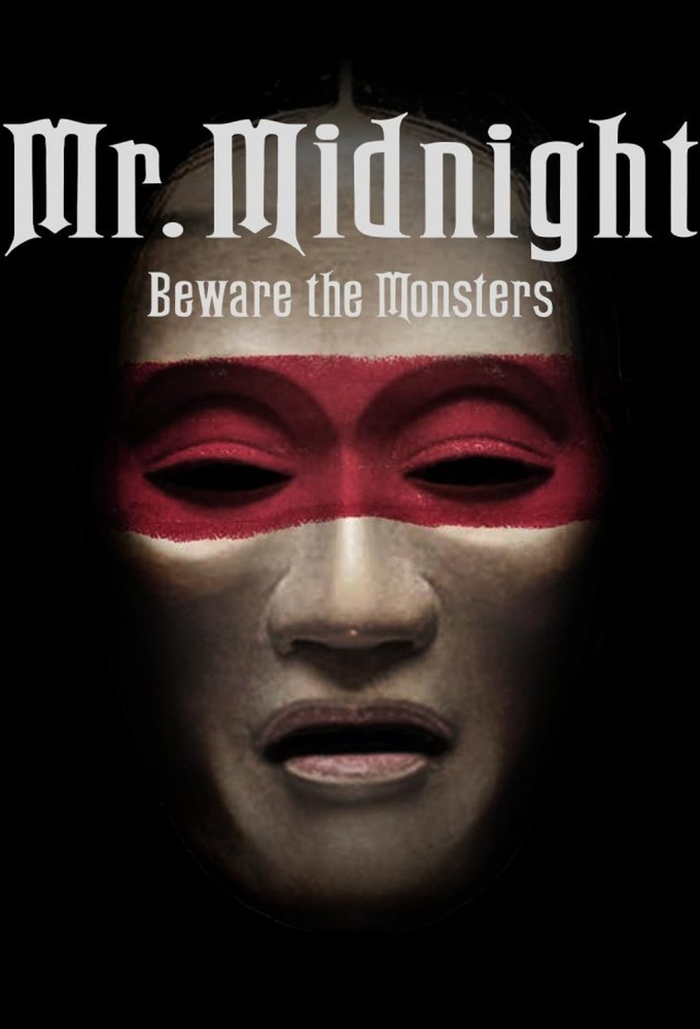 Mr. Midnight: Beware the Monsters (2022) — affiche série et bande-annonce