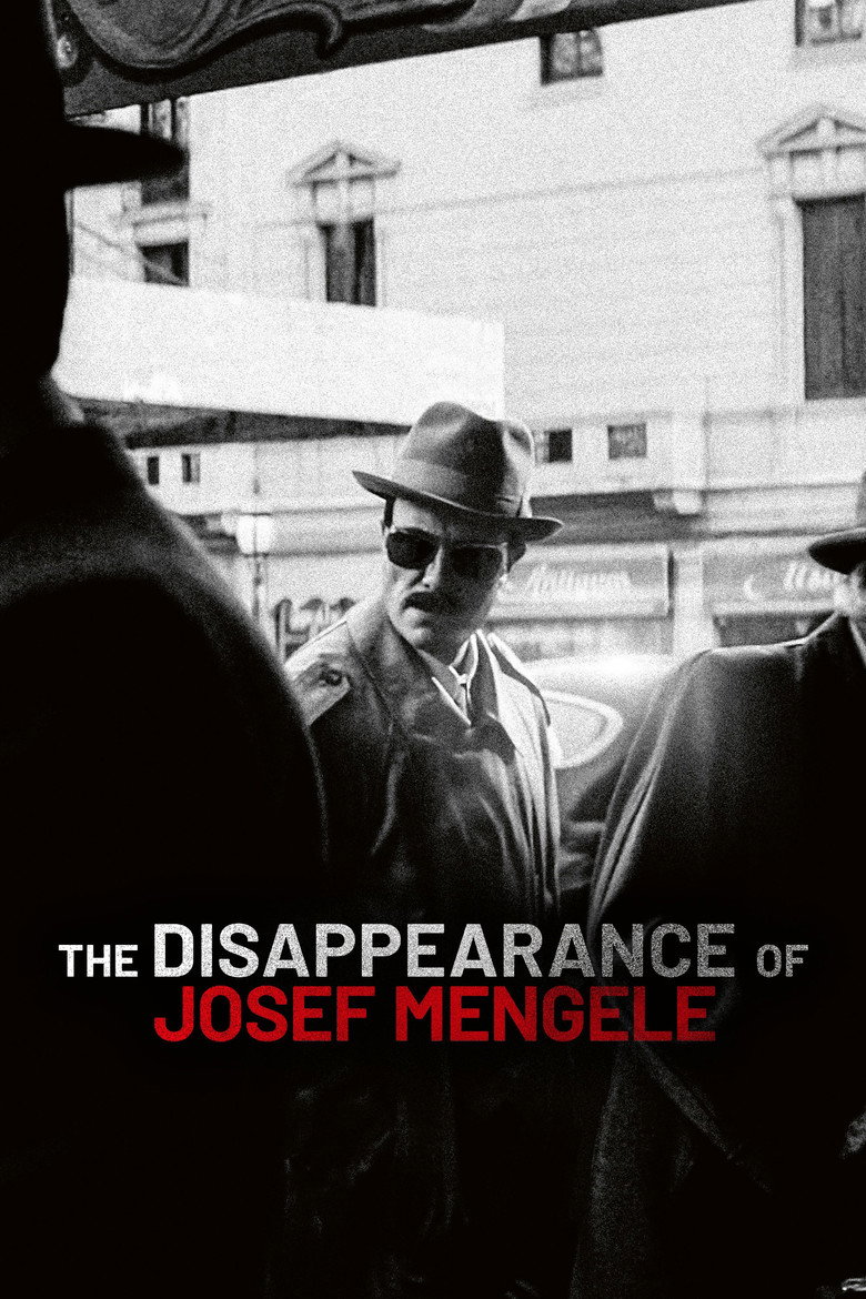 The Disappearance of Josef Mengele (2025) — affiche film et bande-annonce
