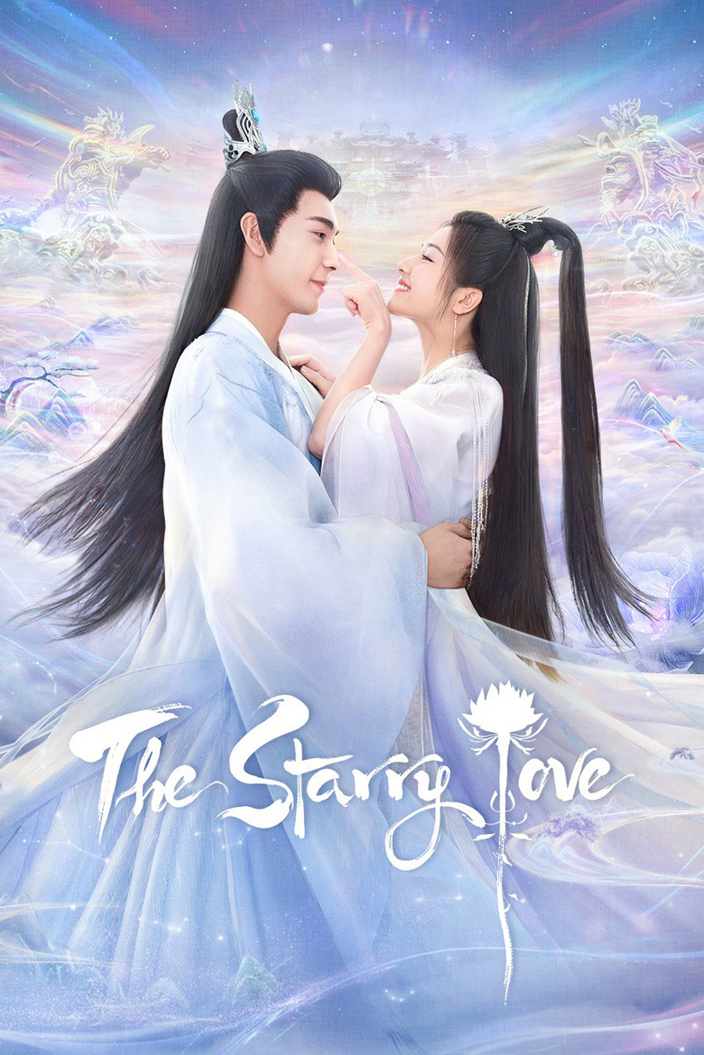 The Starry Love (2023) — affiche série et bande-annonce