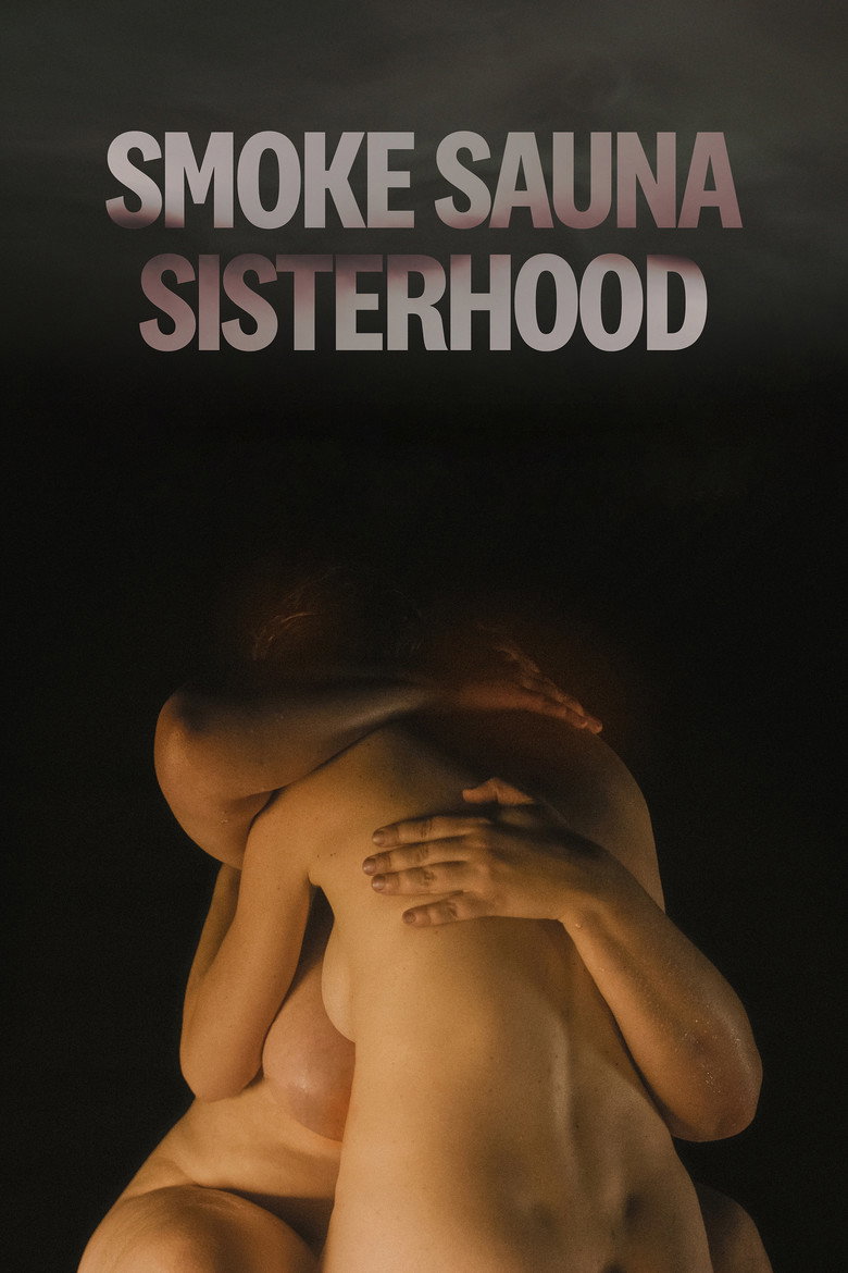 Smoke Sauna Sisterhood (2023) — affiche film et bande-annonce