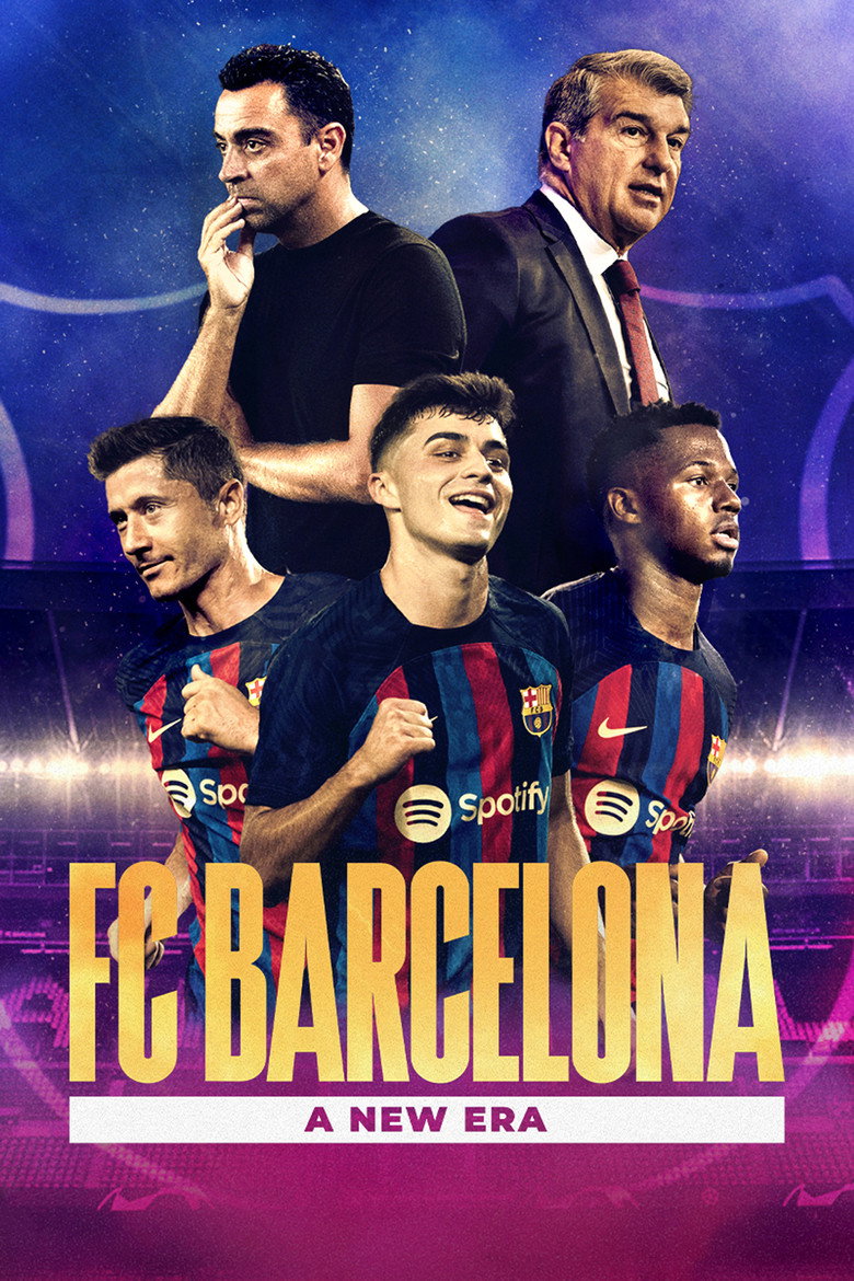 FC Barcelona: A New Era (2022) — affiche série et bande-annonce
