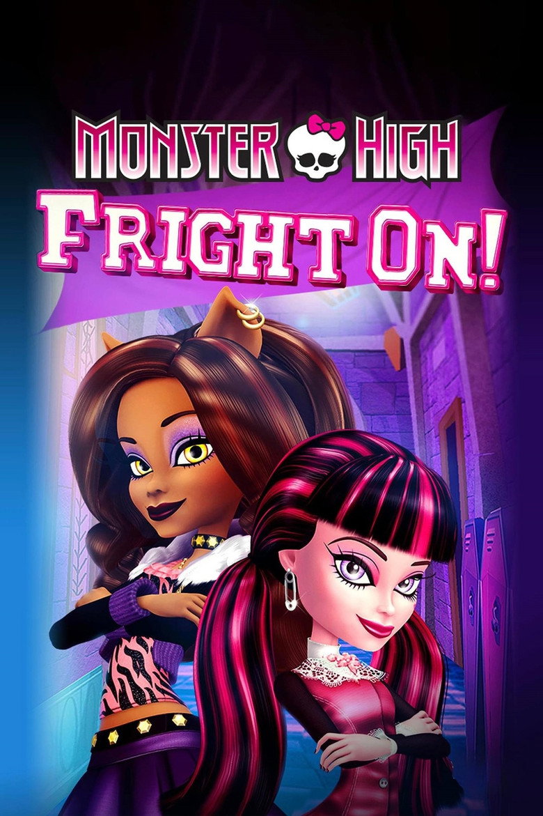 Monster High: Fright On! (2011) — affiche film et bande-annonce