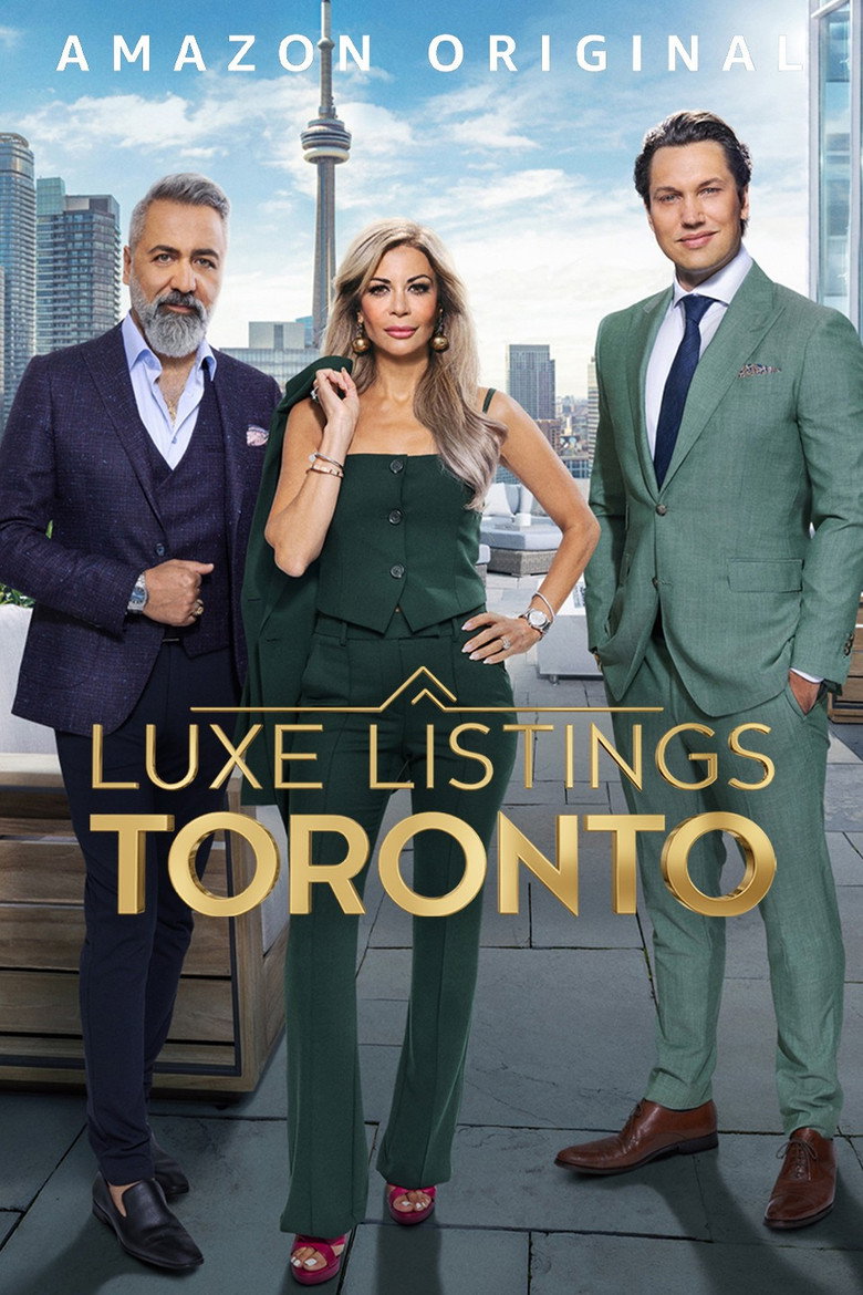 Luxe Listings Toronto (2024) — affiche série et bande-annonce