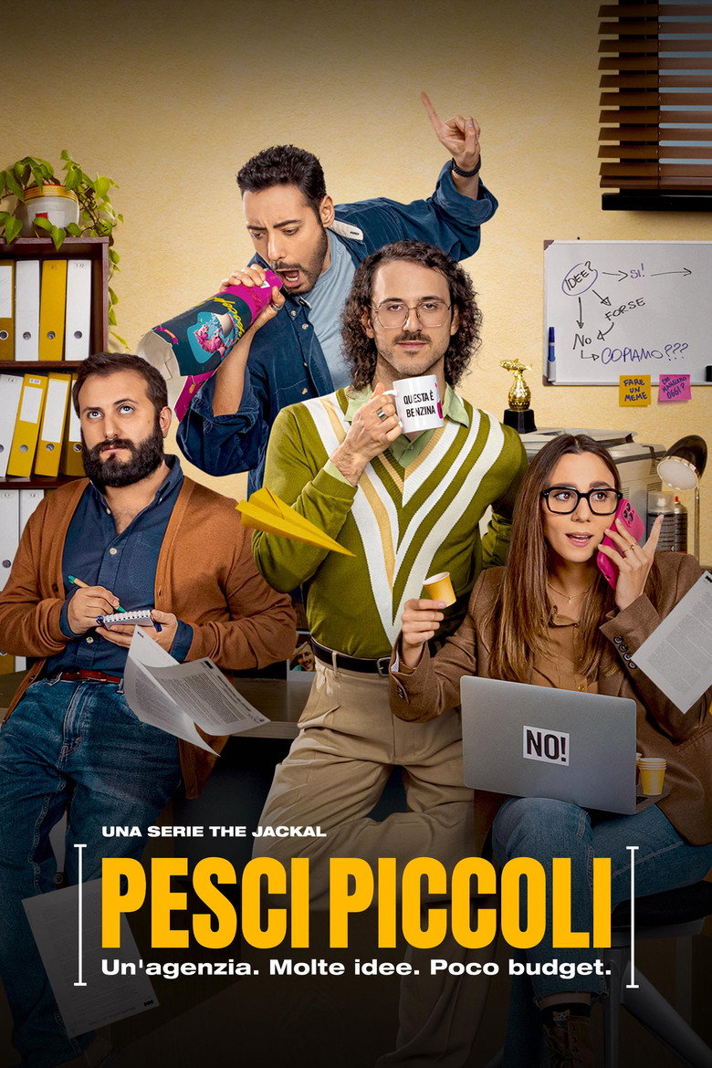Pesci Piccoli: Un'agenzia, molte idee, poco budget (2023) — affiche série et bande-annonce