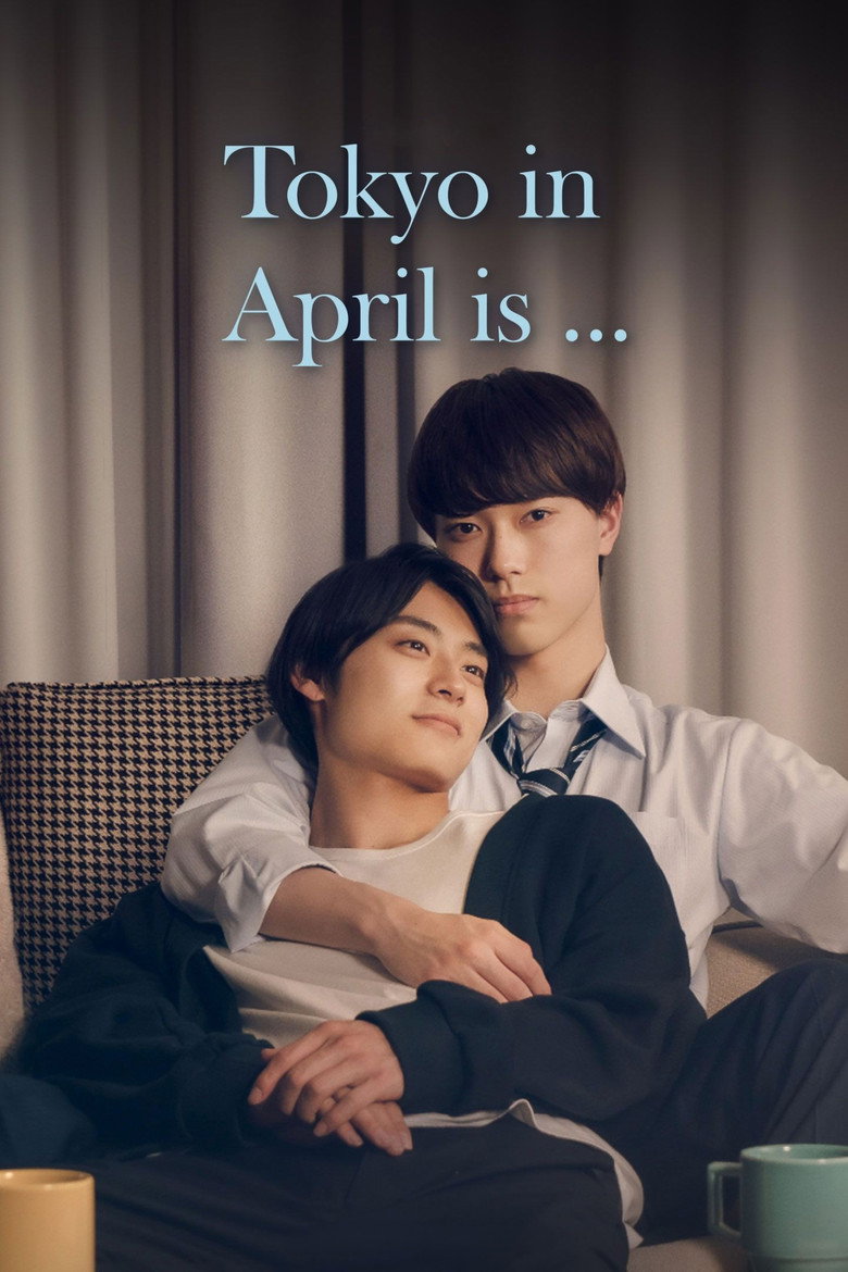 Tokyo in April Is... (2023) — affiche série et bande-annonce