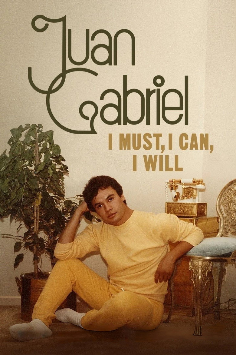 Juan Gabriel: I Must, I Can, I Will (2025) — affiche série et bande-annonce