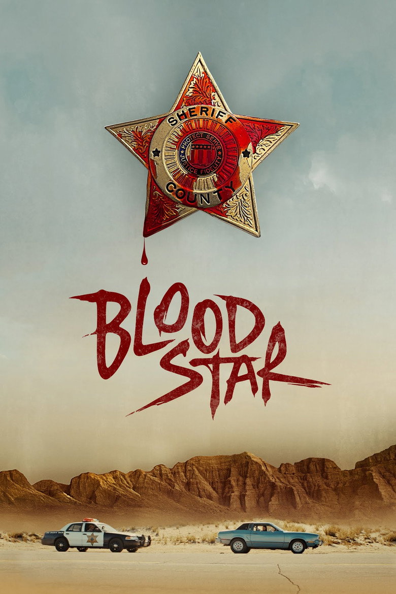 Blood Star (2024) — affiche film et bande-annonce