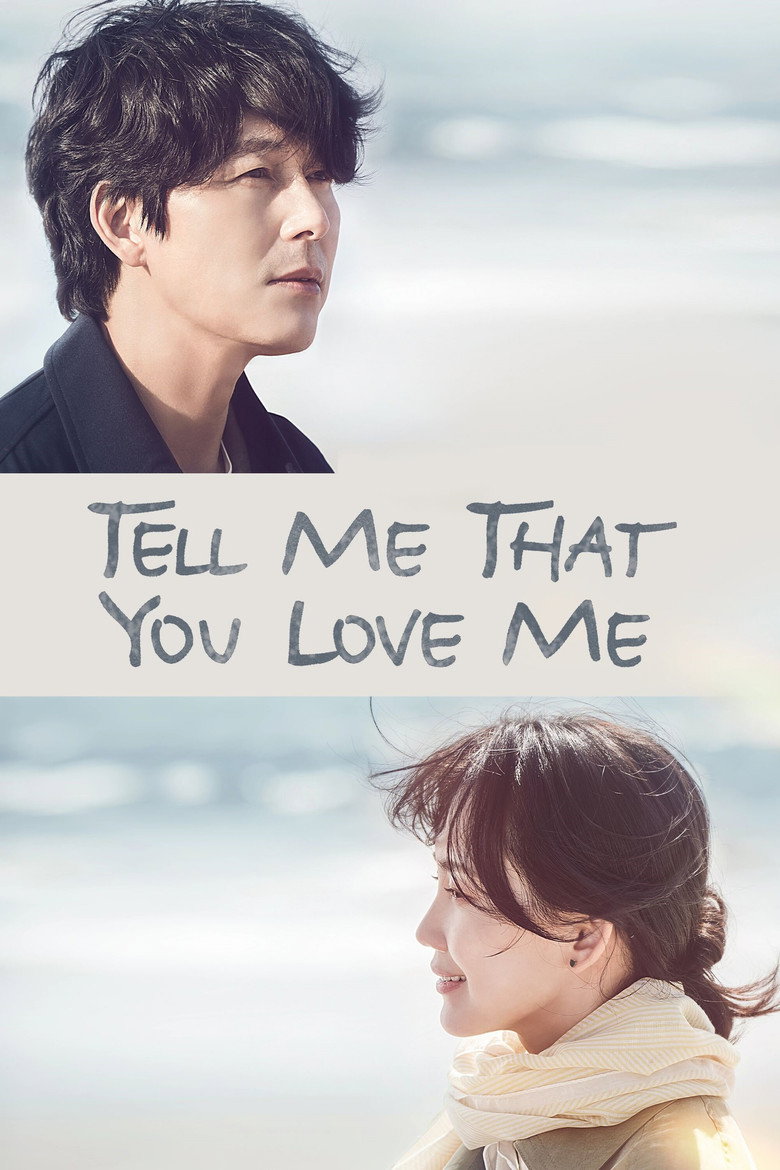 Tell Me That You Love Me (2023) — affiche série