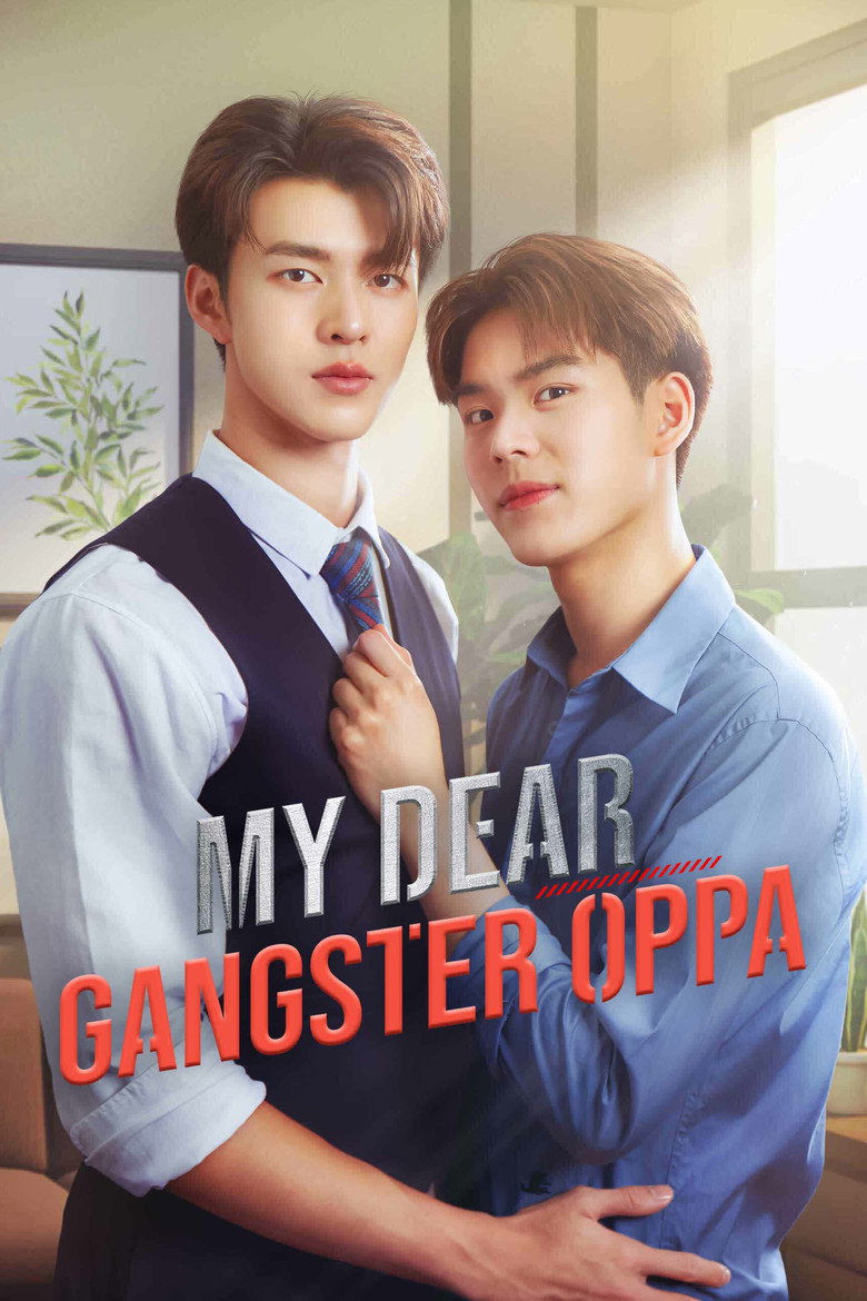 My Dear Gangster Oppa (2023) — affiche série et bande-annonce