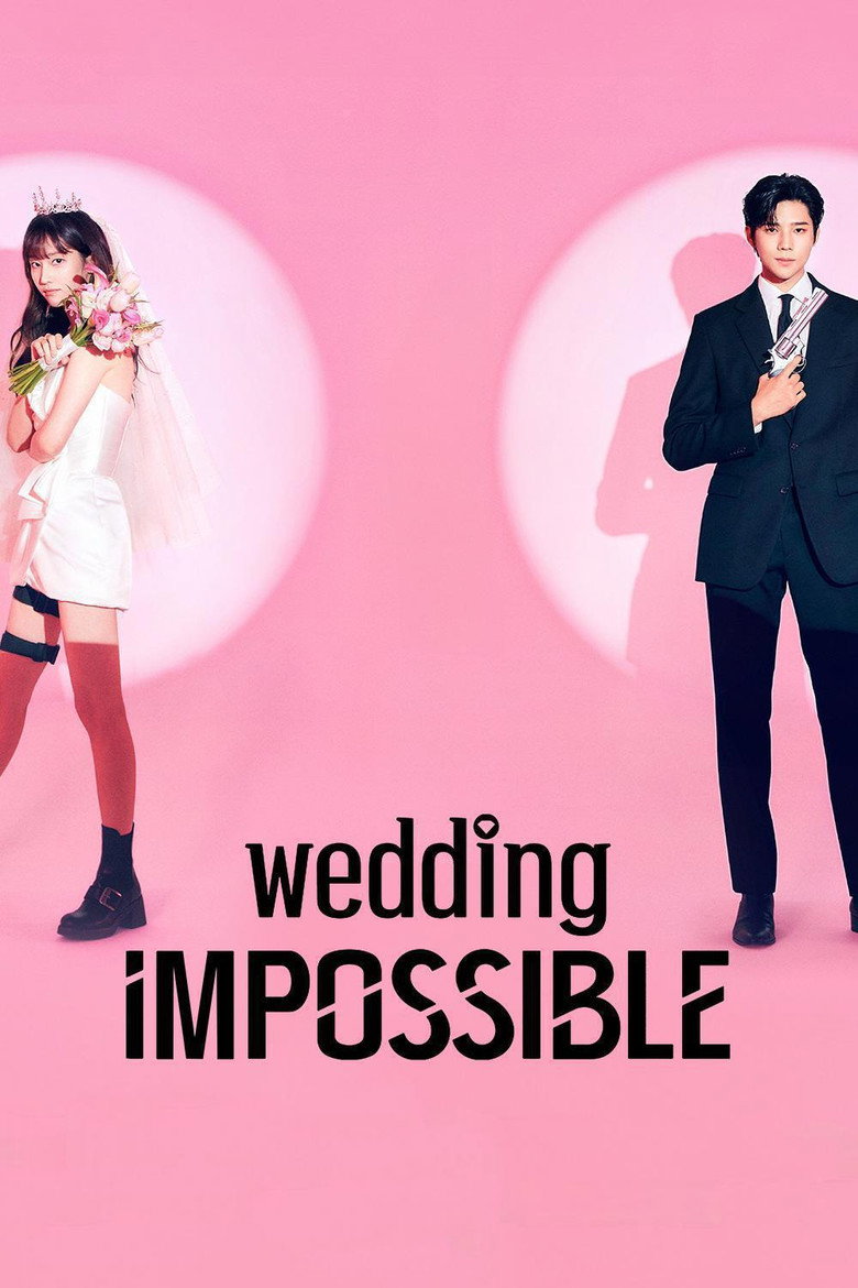 Wedding Impossible (2024) — affiche série et bande-annonce