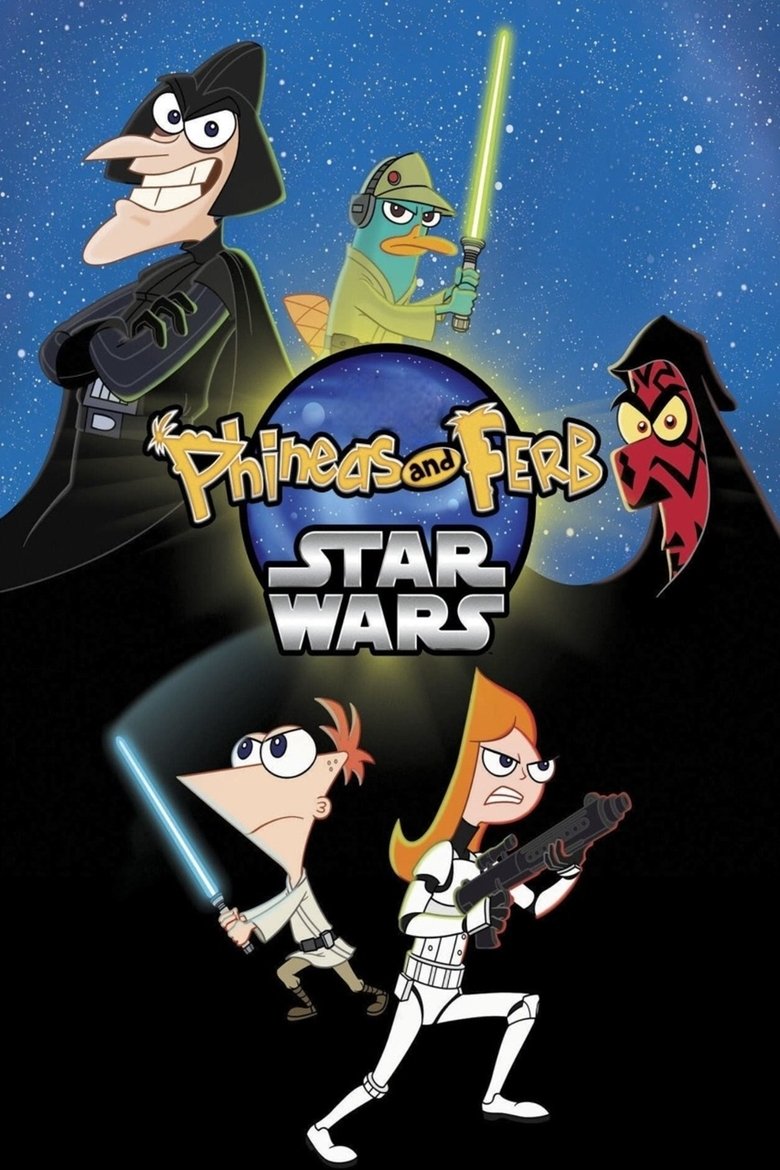 Phineas and Ferb: Star Wars (2014) — affiche film et bande-annonce