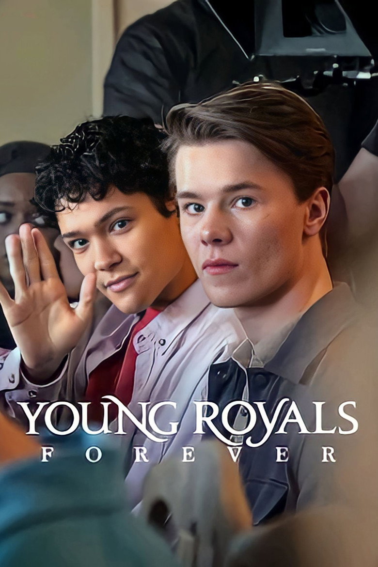 Young Royals Forever (2024) — affiche film