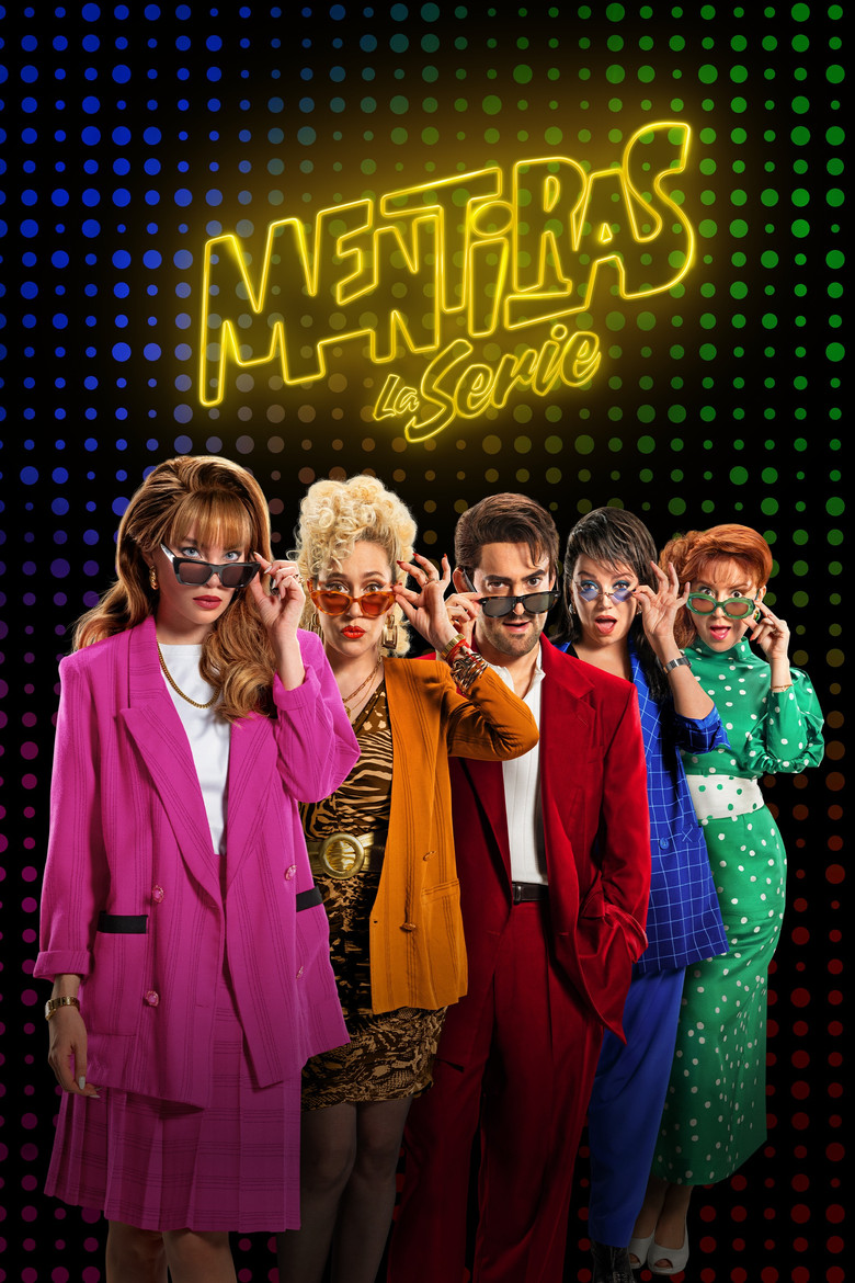 Mentiras, The Series (2025) — affiche série