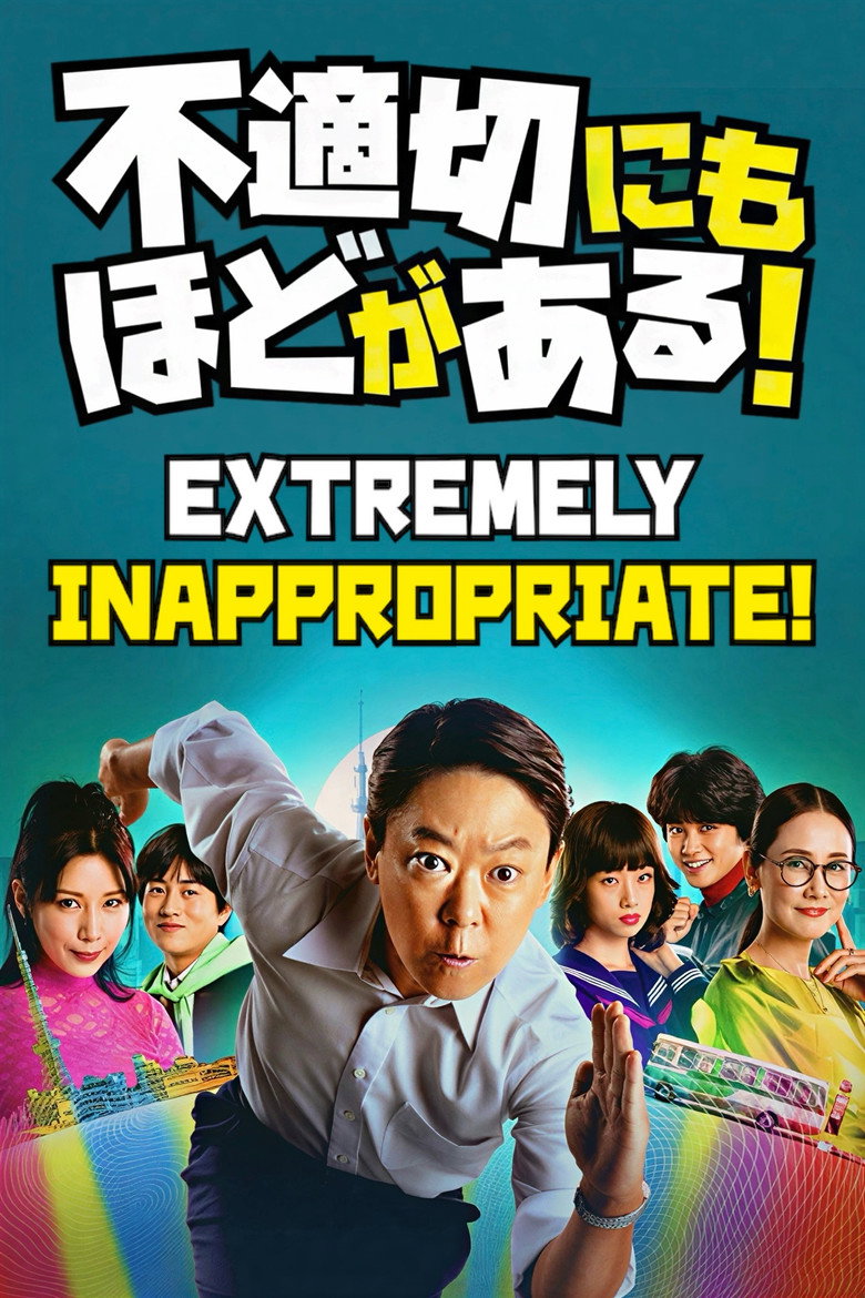 Extremely Inappropriate! (2024) — affiche série