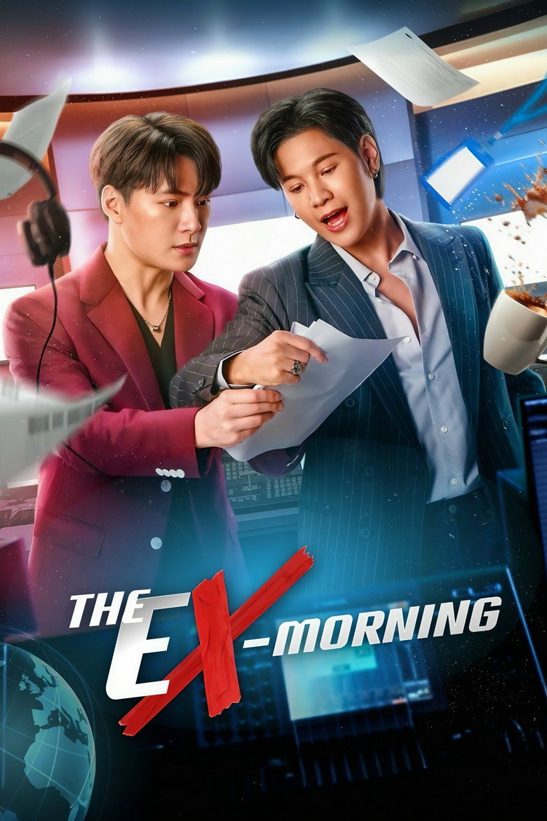 The Ex-Morning (2025) — affiche série et bande-annonce