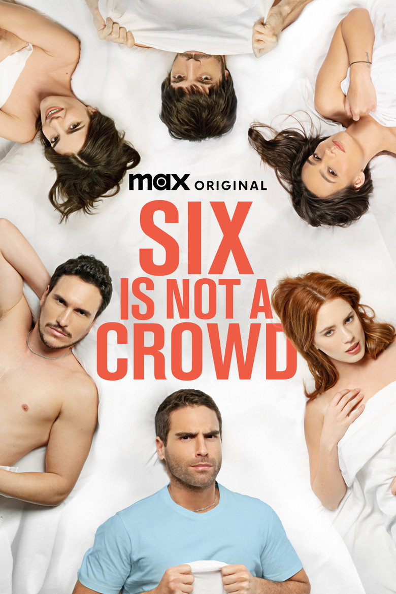 Six Is Not a Crowd (2024) — affiche série