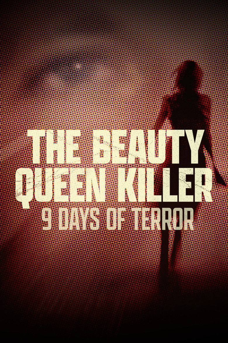 The Beauty Queen Killer: 9 Days of Terror (2024) — affiche série et bande-annonce