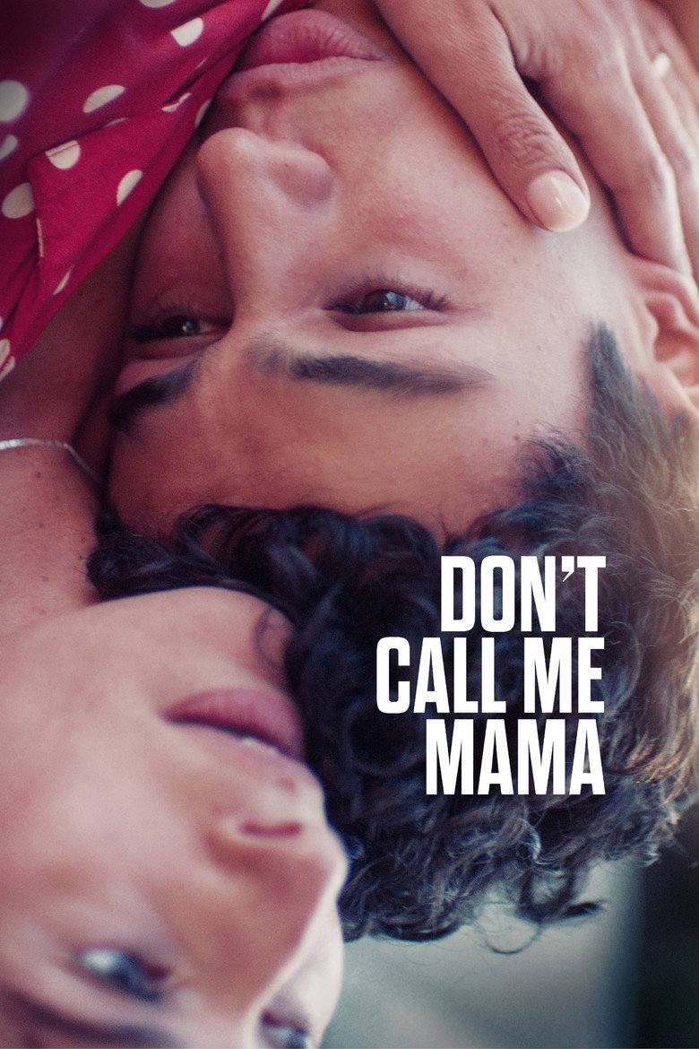Don't Call Me Mama (2025) — affiche film