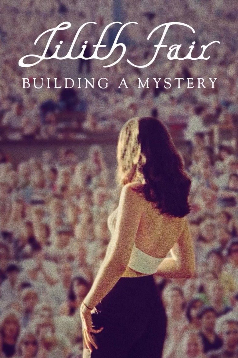 Lilith Fair: Building a Mystery (2025) — affiche film et bande-annonce