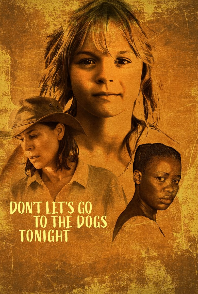 Don't Let's Go to the Dogs Tonight (2025) — affiche film et bande-annonce
