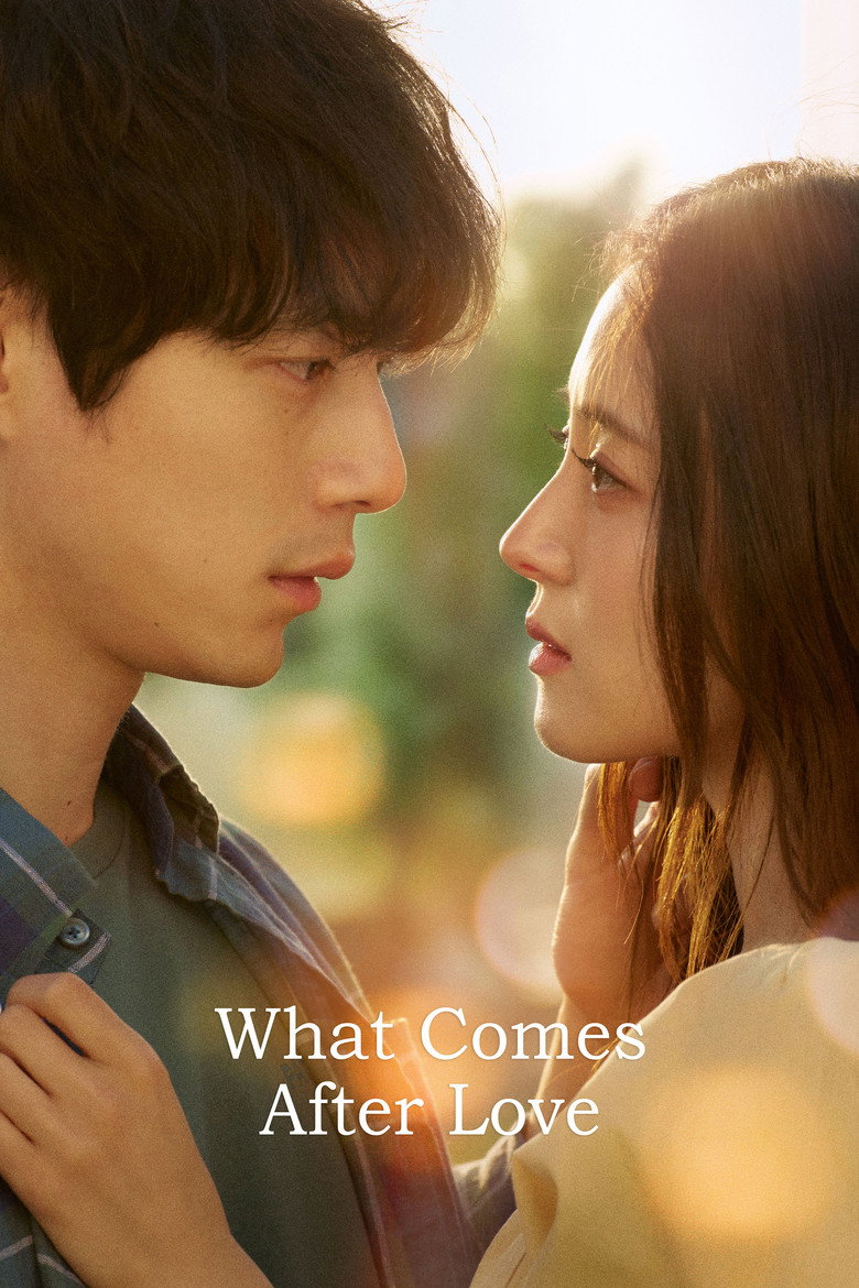 What Comes After Love (2024) — affiche série et bande-annonce