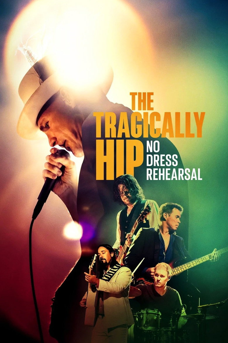 The Tragically Hip: No Dress Rehearsal (2024) — affiche série et bande-annonce