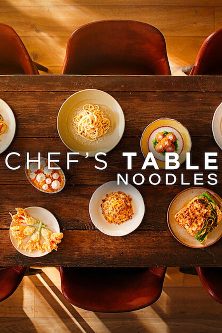 Chef's Table: Noodles (2024) — affiche série et bande-annonce