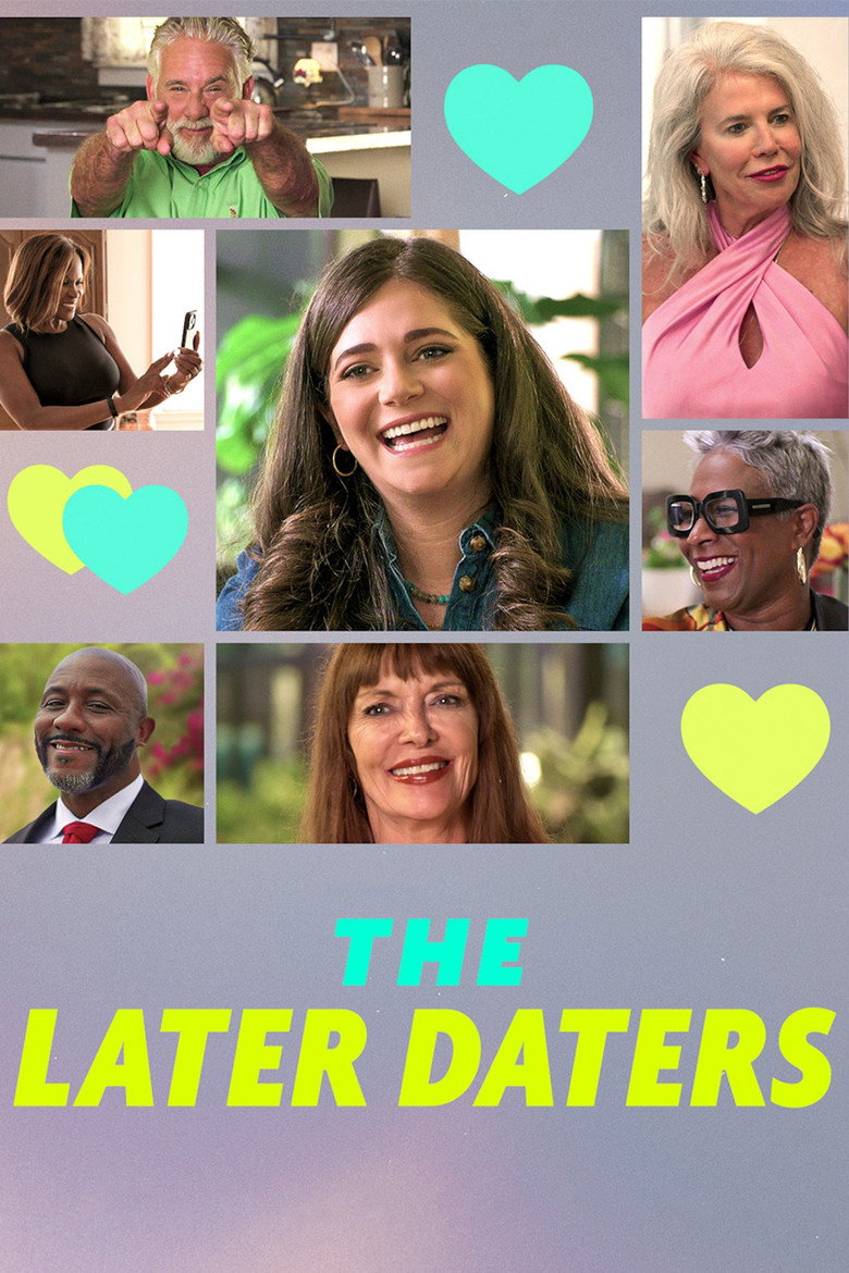 The Later Daters (2024) — affiche série et bande-annonce