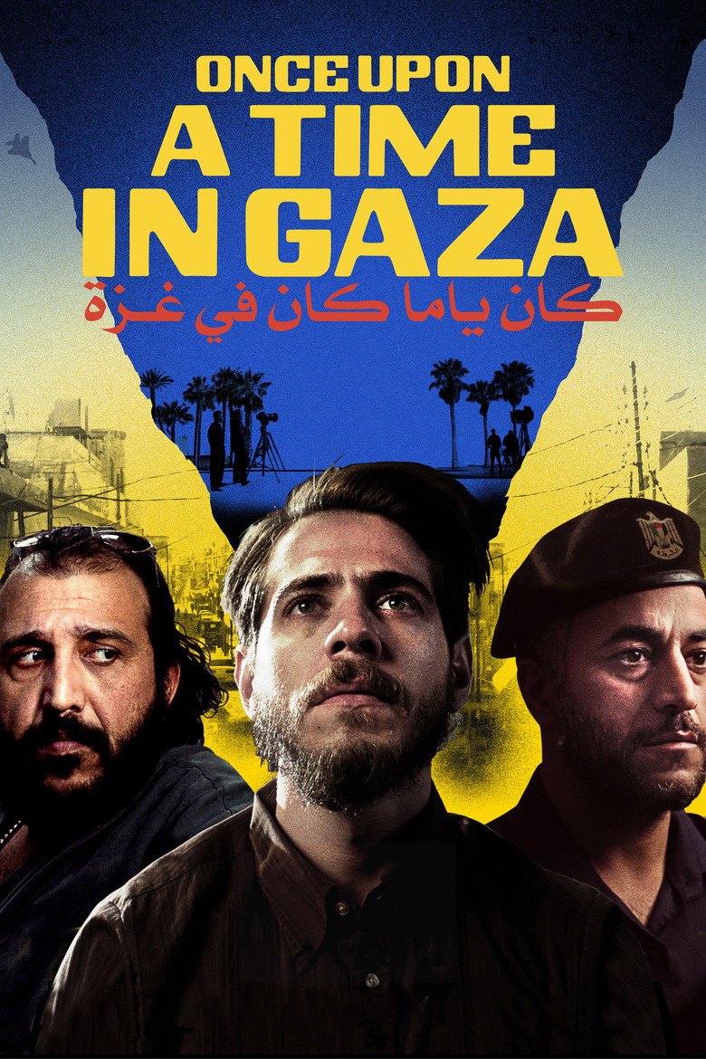 Once Upon a Time in Gaza (2025) — affiche film et bande-annonce