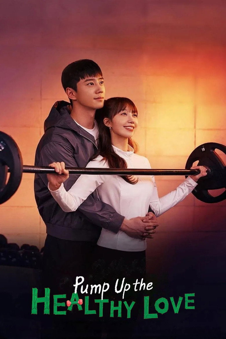 Pump Up the Healthy Love (2025) — affiche série