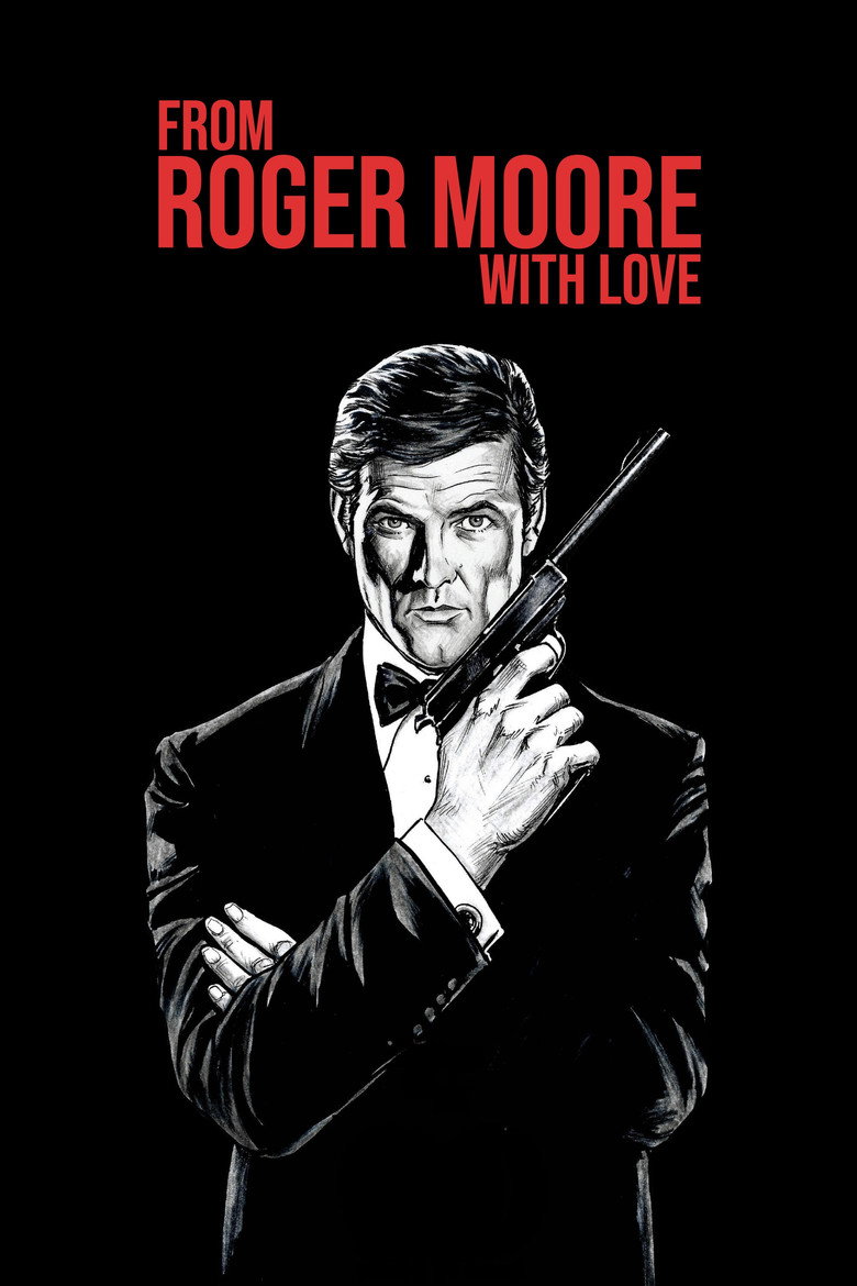 From Roger Moore with Love (2024) — affiche film et bande-annonce