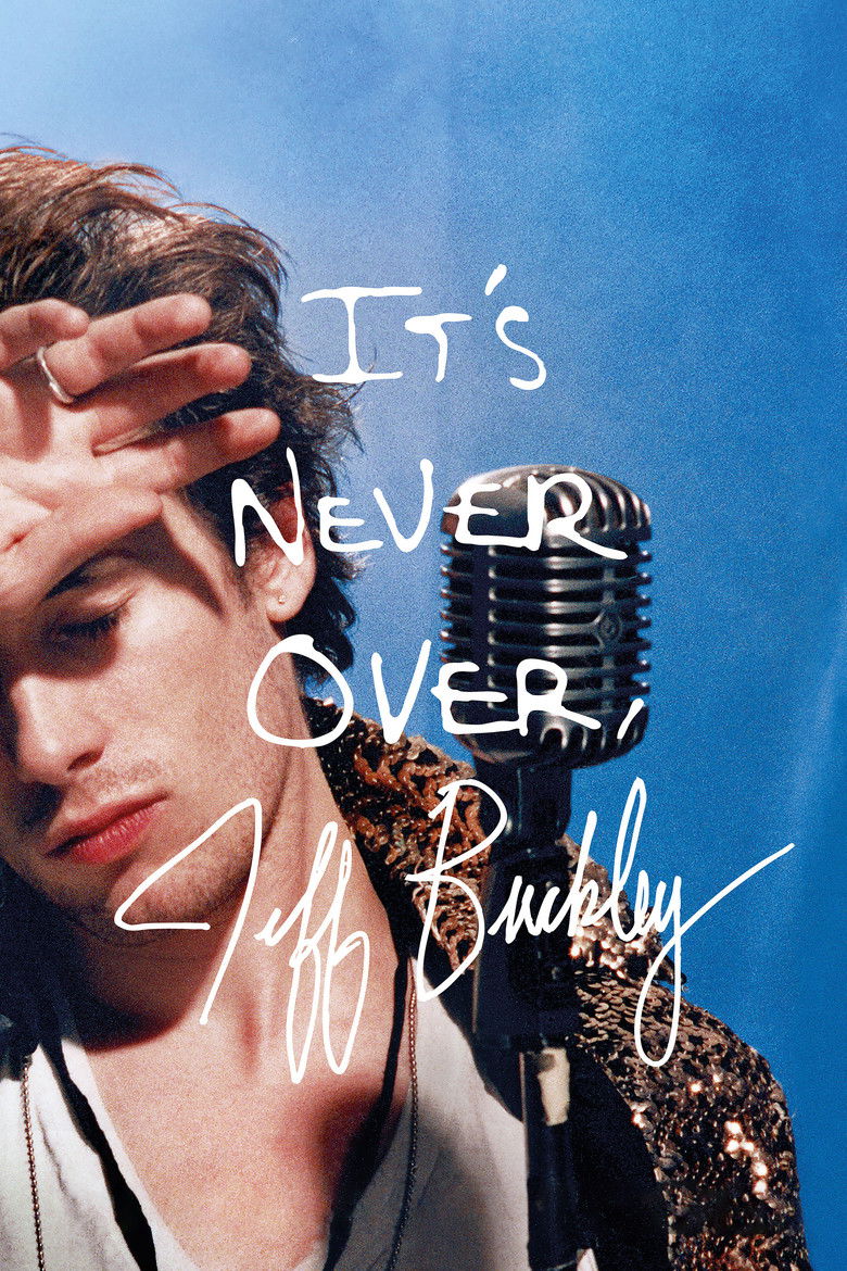 It's Never Over, Jeff Buckley (2025) — affiche film et bande-annonce