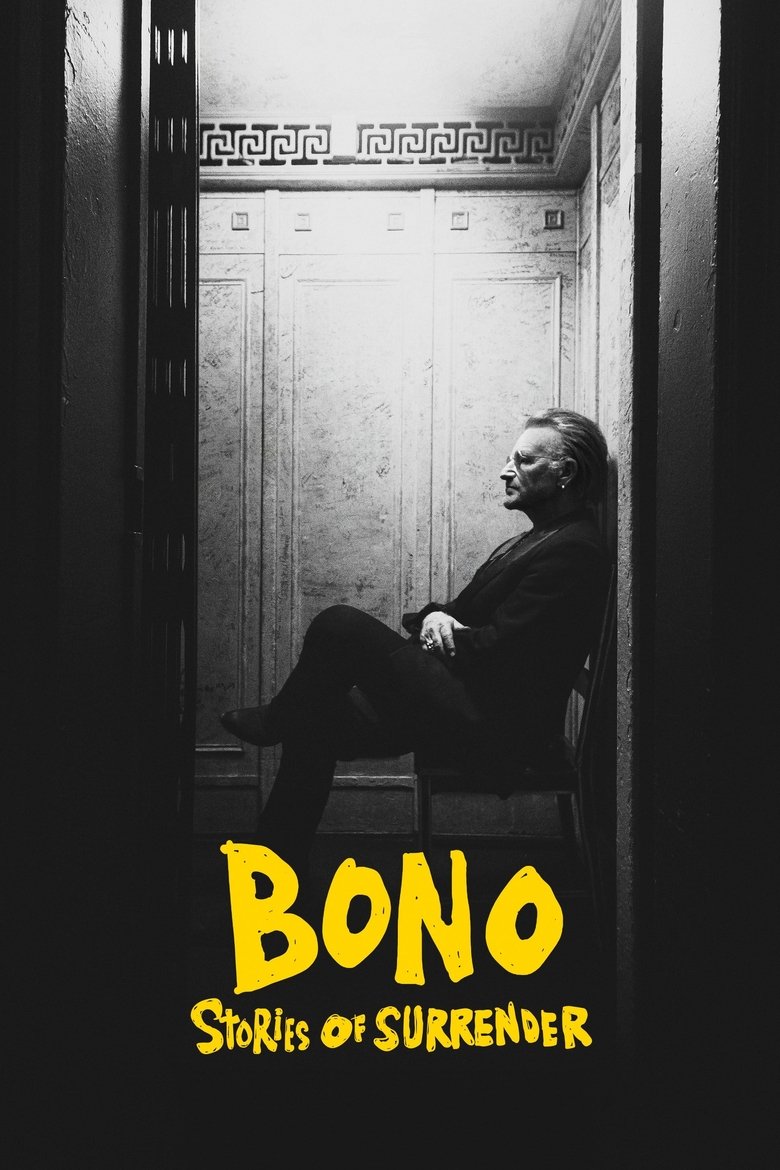Bono: Stories of Surrender (2025) — affiche film et bande-annonce
