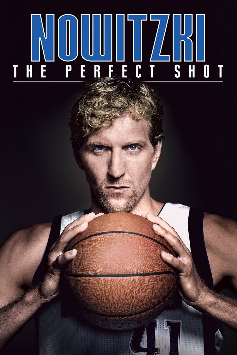 Nowitzki: The Perfect Shot (2014) — affiche film et bande-annonce