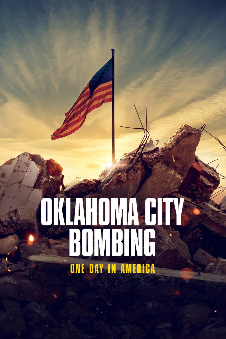 Oklahoma City Bombing: One Day in America (2025) — affiche série et bande-annonce