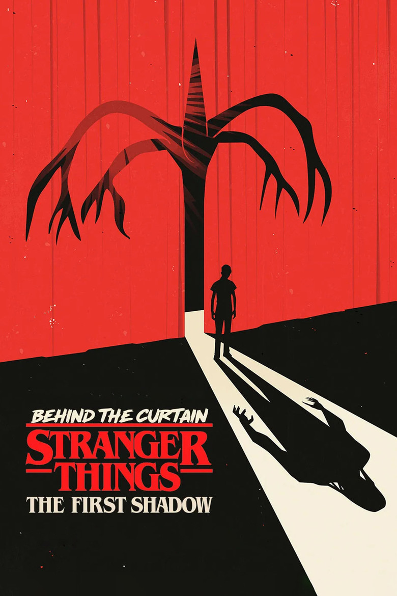 Behind the Curtain: Stranger Things: The First Shadow (2025) — affiche film et bande-annonce