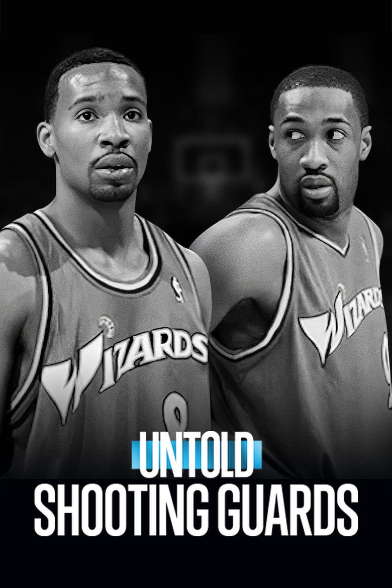 Untold: Shooting Guards (2025) — affiche film et bande-annonce